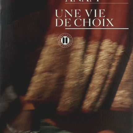 Une vie de choix - Tahmima Anam - Livre