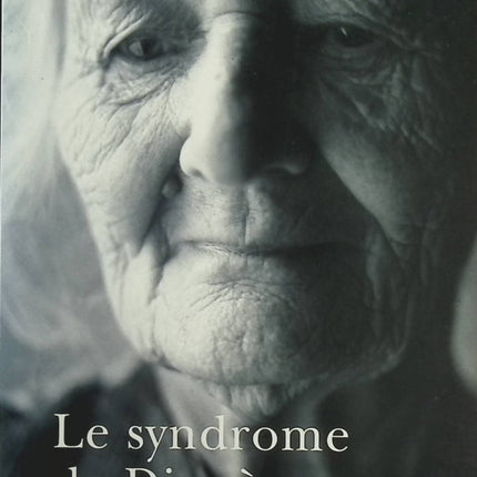 Le Syndrome de Diogène - Eloge des vieillesses - Régine Detambel - Livre
