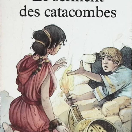 The Oath of the Catacombs - Odile Weulersse - book