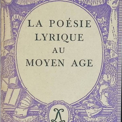Lyric poetry in the Middle Ages - Larousse - book