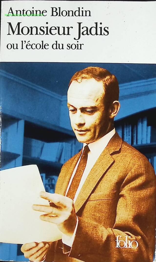 Monsieur Jadis or Evening School - Antoine Blondin - book