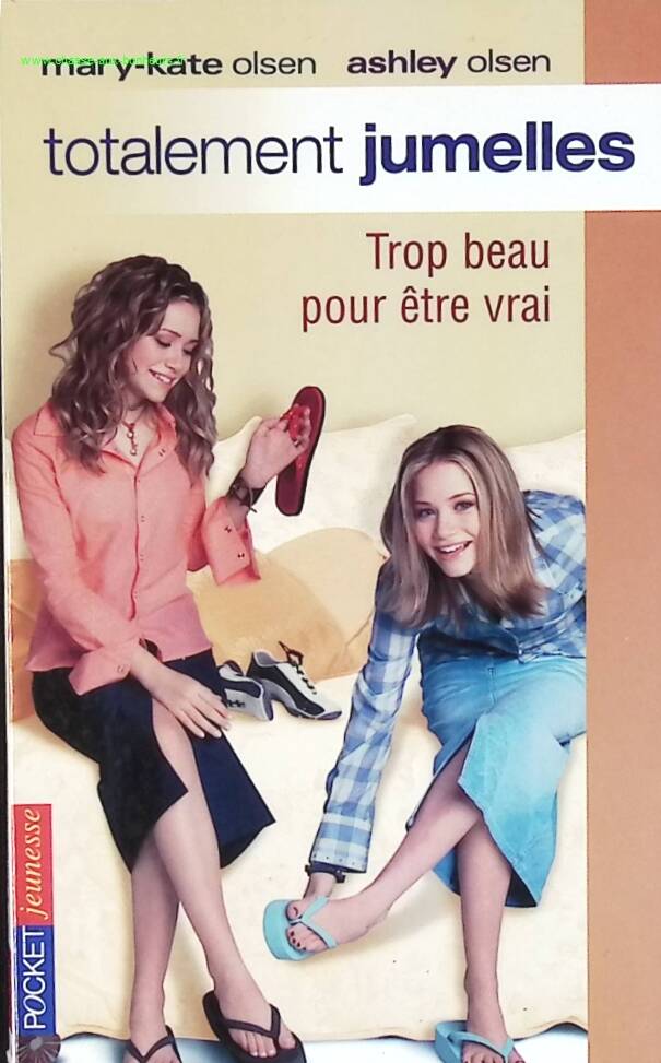 Total Jumelles N03 Trop Beau - Ashley Olsen, Mary-Kate Olsen - livre