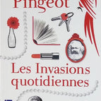 Daily Invasions - Mazarine Pingeot - book