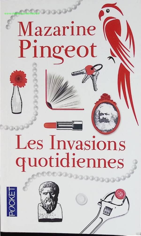 Les Invasions quotidiennes - Mazarine Pingeot - livre