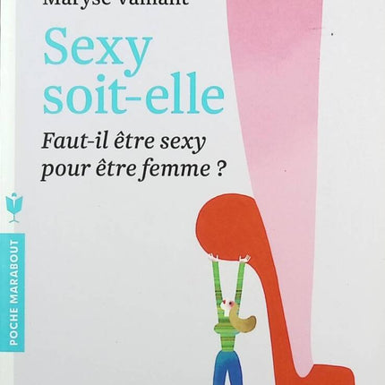 Sexy wie sie ist - Maryse Vaillant - Buch