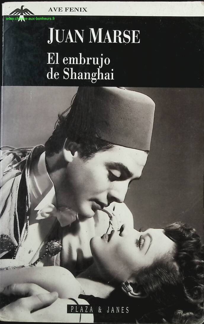 El Embrujo De Shanghai - Juan Marse - Livre en espagnol