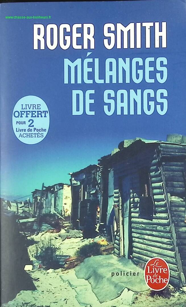 Blood Mixtures - Roger Smith - book