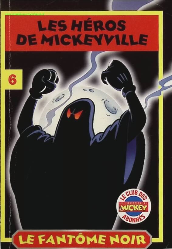 The Black Ghost - The Heroes of Mickeyville - book