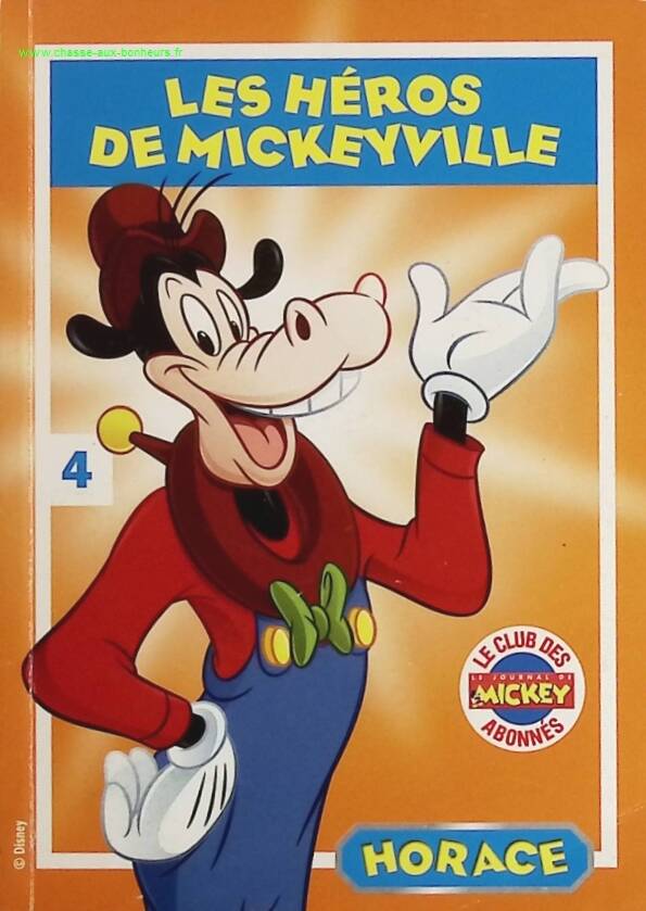 Horace - The Heroes of Mickeyville - book
