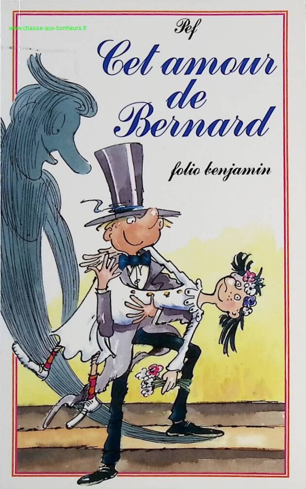 Cet amour de Bernard - Henriette Bichonnier - Livre