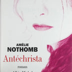 Antichrista - Amélie Nothomb - Buch