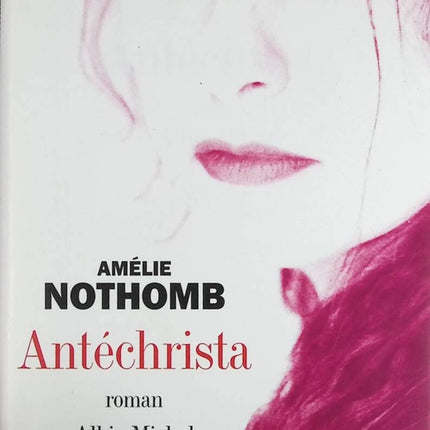 Antichrista - Amélie Nothomb - Buch