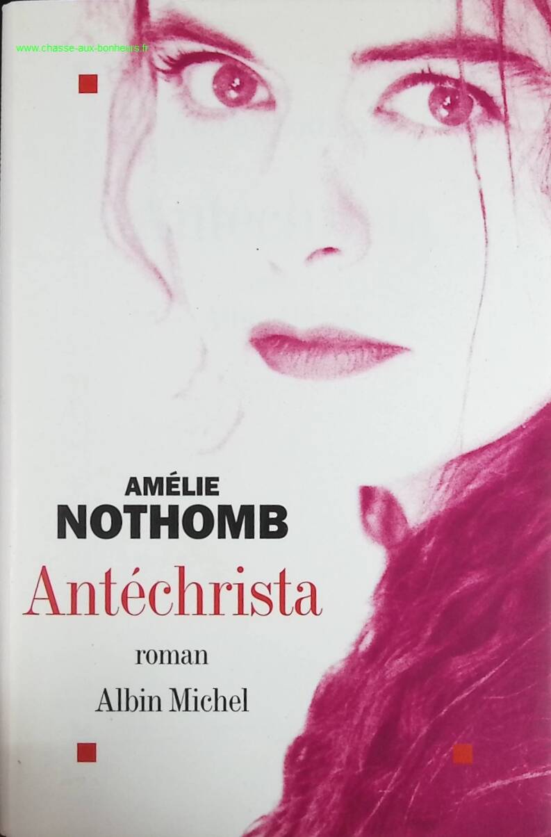 Antichrista - Amélie Nothomb - book