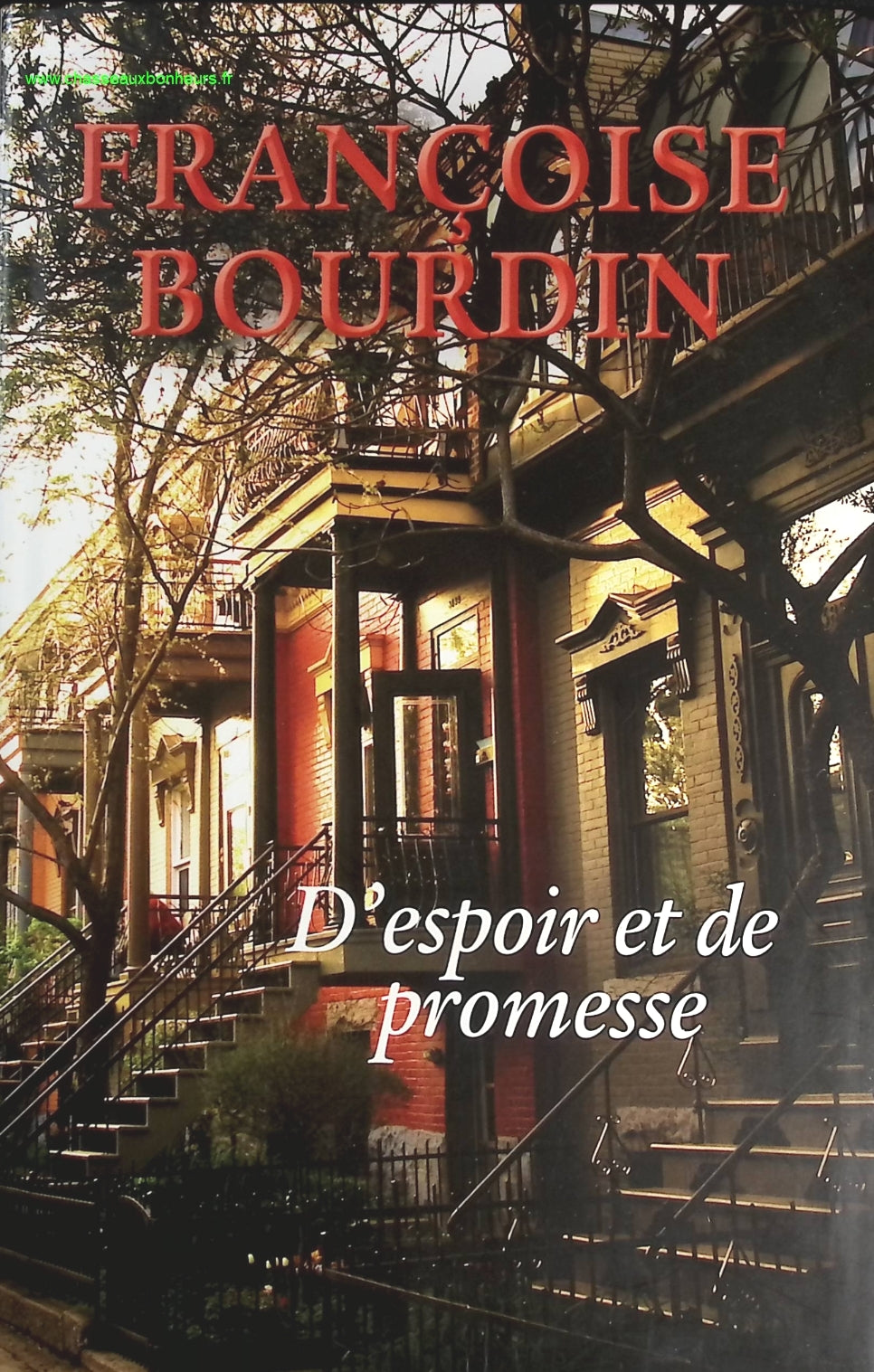D'espoir et de promesse - Françoise Bourdin - Livre