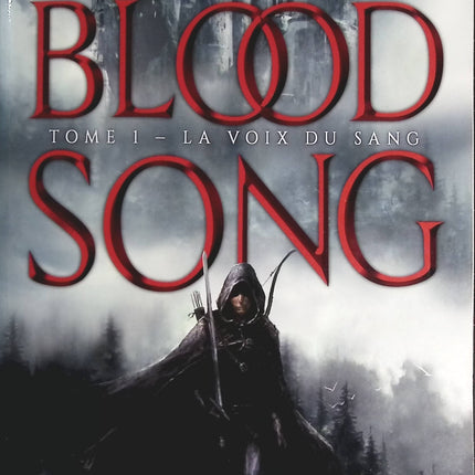 Blood Song - Tome 1 - La Voix Du Sang - Anthony Ryan - livre