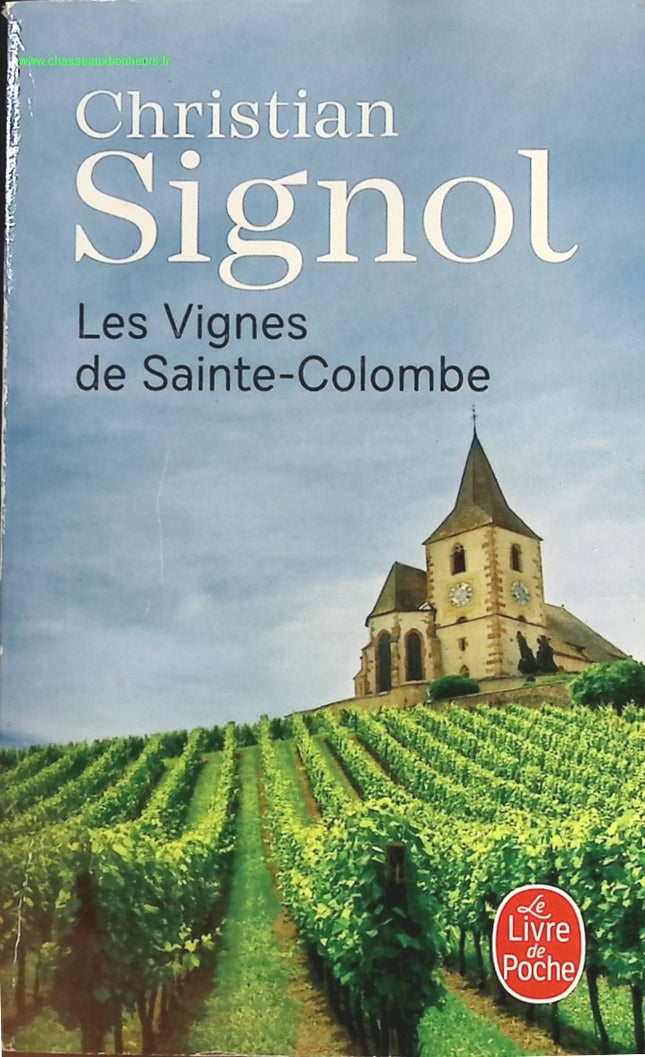 Les Vignes de Sainte-Colombe - Christian Signol - livre
