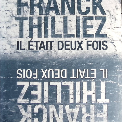 Thriller Il était deux fois Franck Thilliez polar français enquête suspense mystère disparition livre occasion - livre