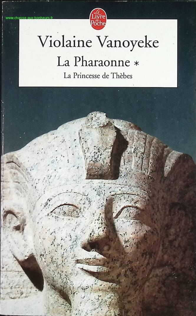 The Pharaoh Volume 1 - The Princess of Thebes - Violaine Vanoyeke - book