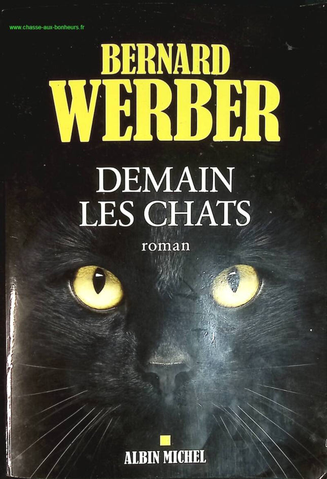 Morgen die Katzen - Bernard Werber - Buch