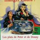 Bon sang, ils vont manger Laura ! - Jerry Piasecki - livre
