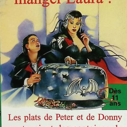 Bon sang, ils vont manger Laura ! - Jerry Piasecki - livre