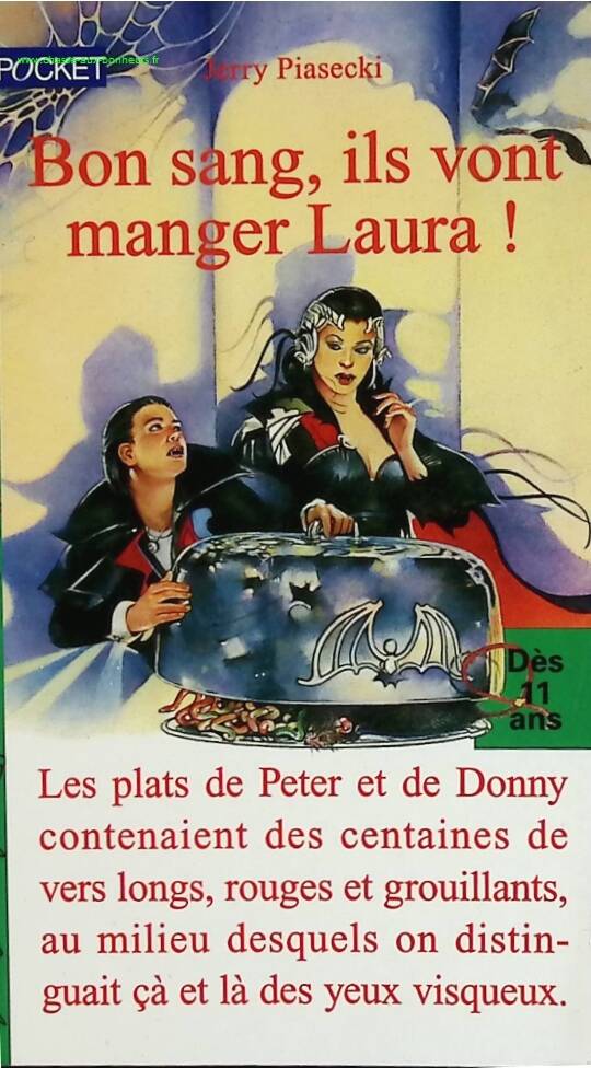 Bon sang, ils vont manger Laura ! - Jerry Piasecki - livre