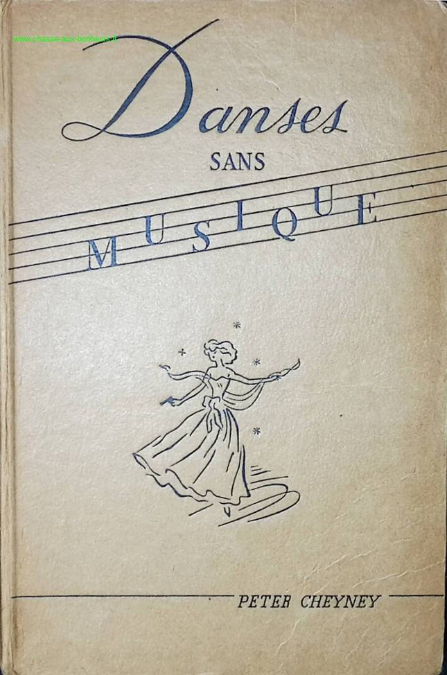 Danses sans musique - Peter Cheyney - livre