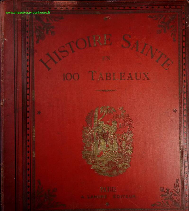 holy history in 100 paintings Volume 1 50 paintings - A. Lahure - Book