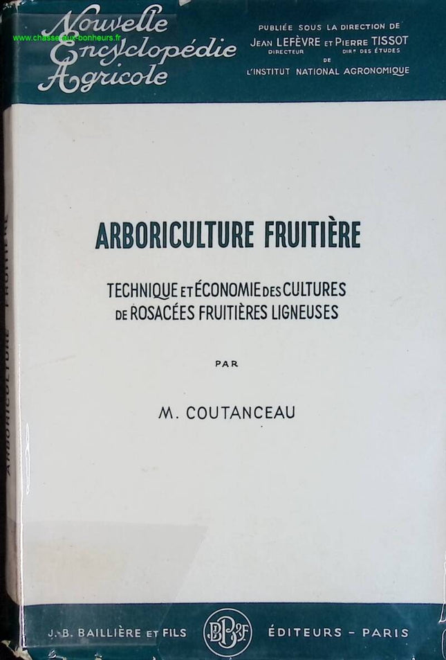 Arboriculture fruitière - M. Coutanceau - livre