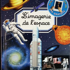 L'imagerie de l'espace - Marie-Renée Guilloret, Bernard Alunni - livre