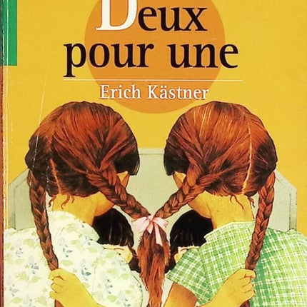 Deux pour une - Erich Kästner - livre