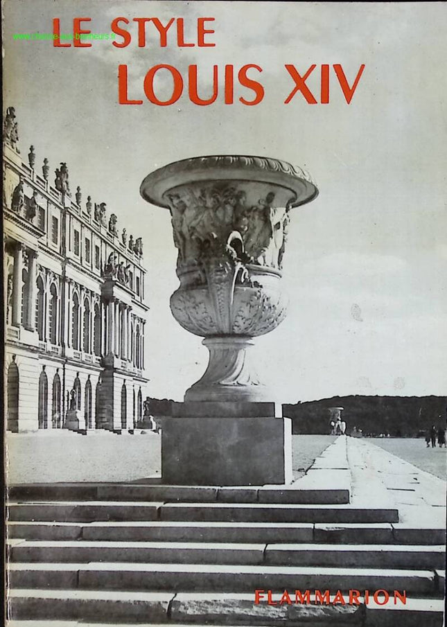 Der Louis XIV-Stil - Flammarion - Dekorative Kunst - Buch