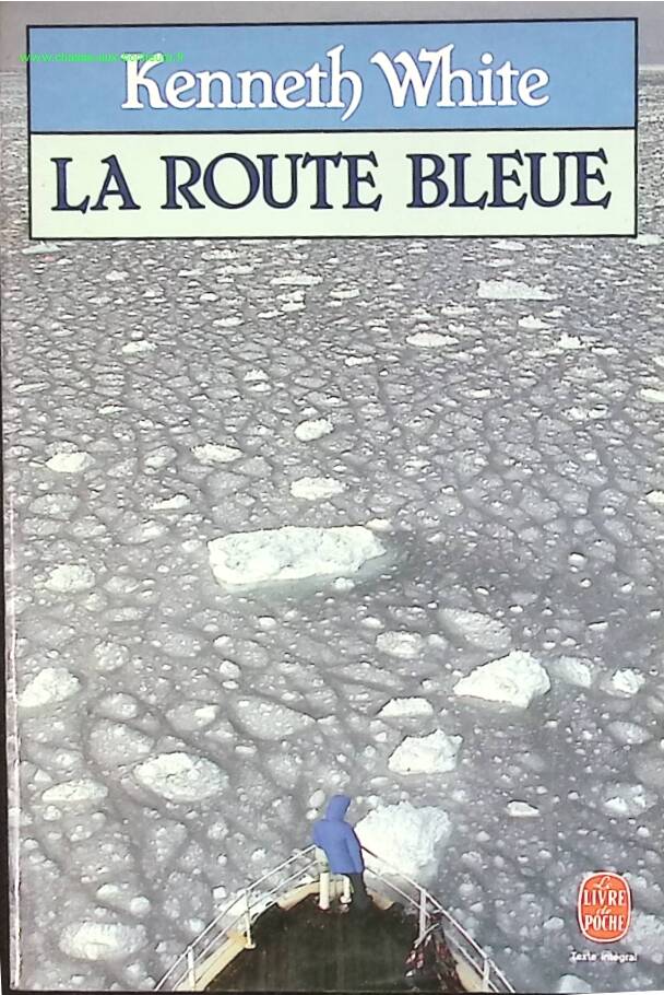 Die blaue Straße - Kenneth White - Buch