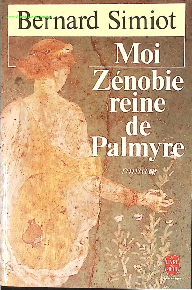 Ich, Zenobia, Königin von Palmyra - Bernard Simiot - Buch