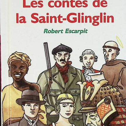The Tales of Saint-Glinglin - Robert Escarpit - book