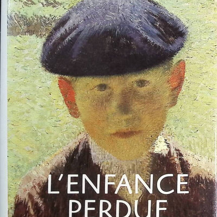 Lost Childhood. Followed by Olivier's Diary - Marie-Paul Armand - Book