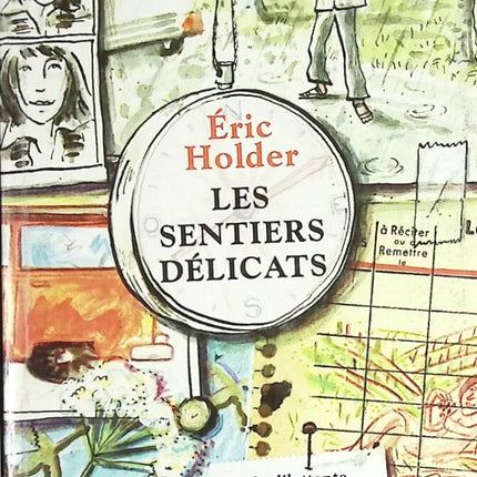 Les Sentiers délicats - Holder Eric - livre