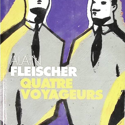 Vier Reisende - Alain Fleischer - Buch