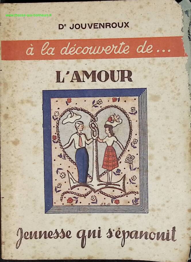 Discovering Love - Youth Flourishing - Dr. Jouvenroux - book