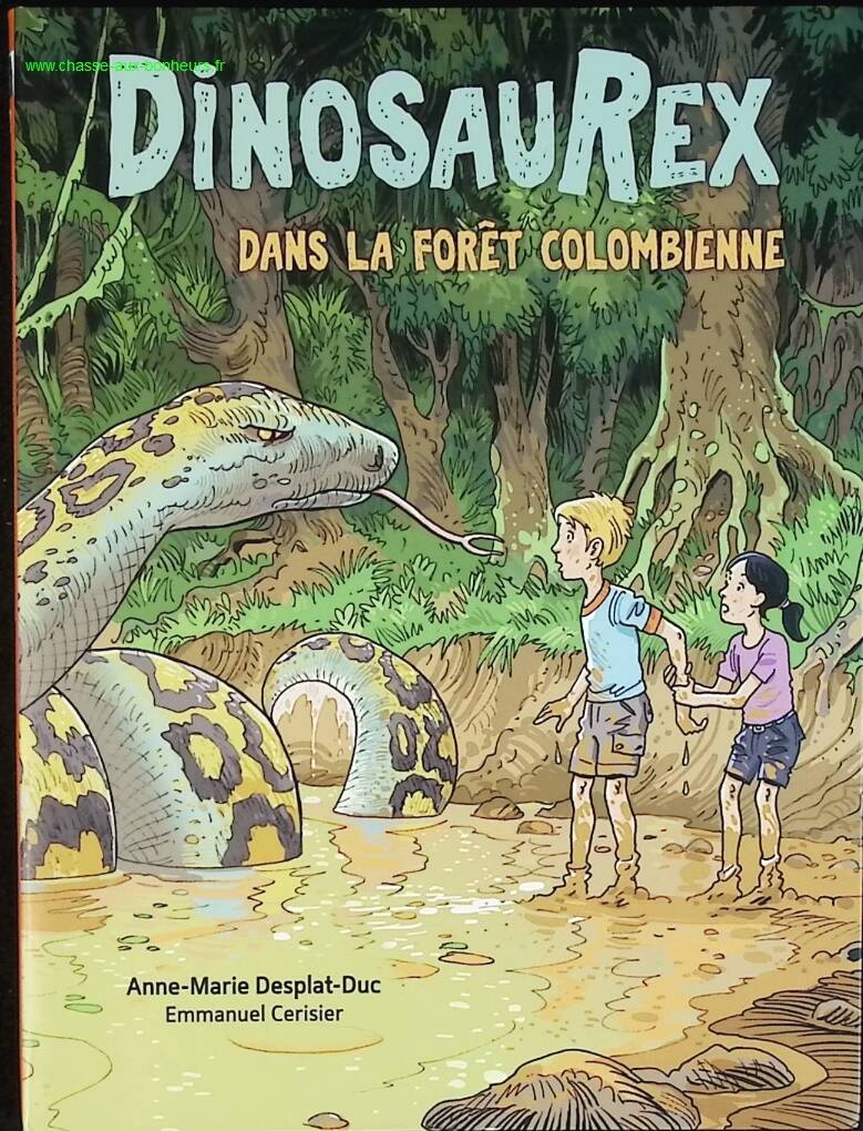 Dinosaurex, Dans la forêt colombienne - Anne-Marie Desplat-Duc - livre