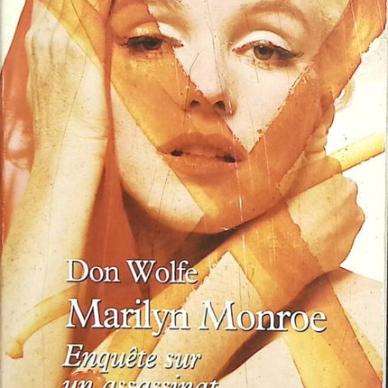 Marilyn Monroe – Murder Investigation – Don Wolfe – Buch