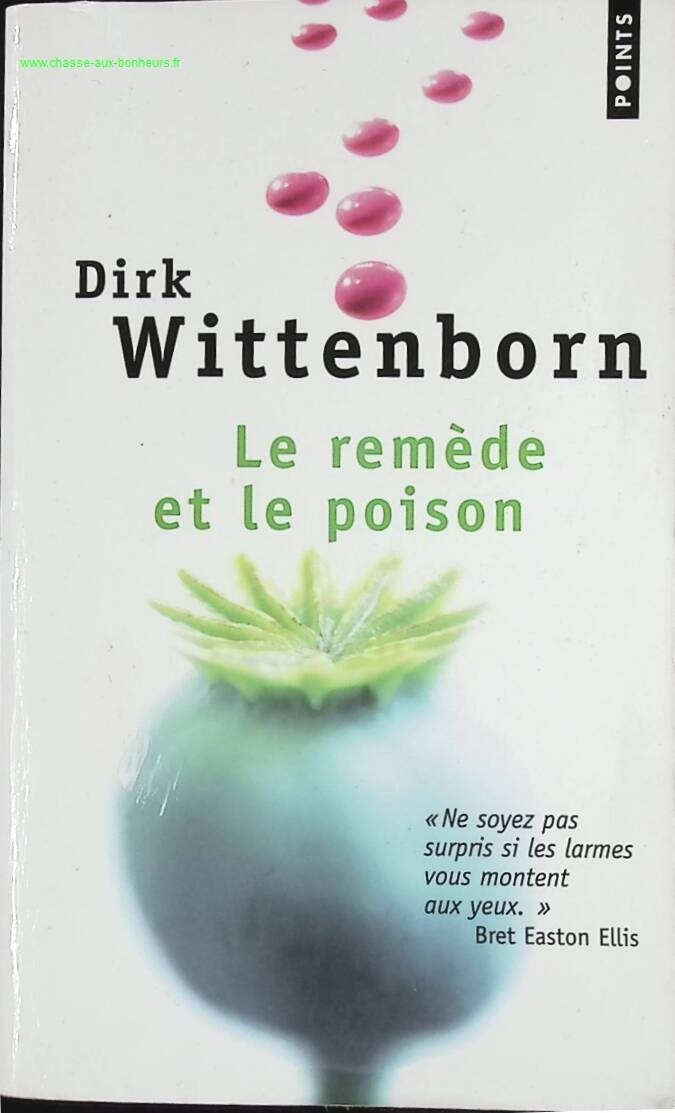 The Cure and the Poison - Dirk Wittenborn - book