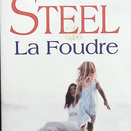 La Foudre - Danielle Steel - livre