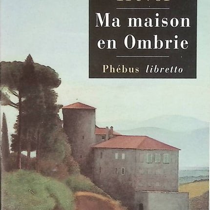 Ma maison en Ombrie - William Trevor - livre