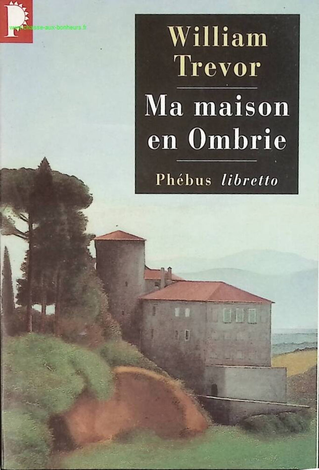 Mein Haus in Umbrien - William Trevor - Buch