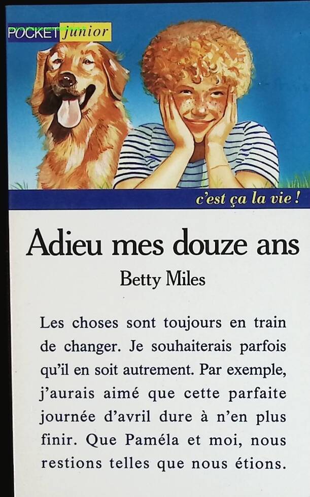 Goodbye My Twelve Years - Betty Miles - book