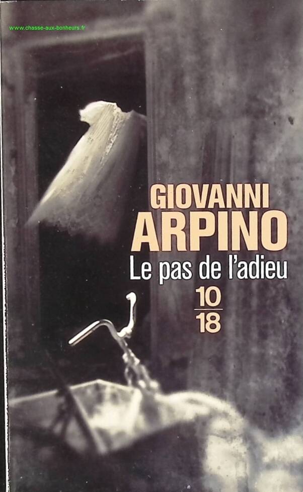 The Farewell Step - Giovanni ARPINO - book