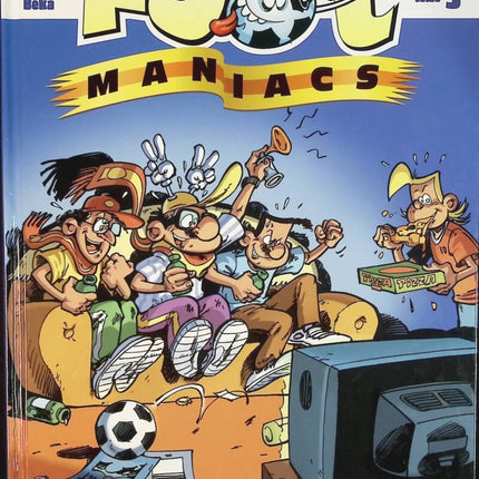 Les footmaniacs - Tome 3 - Jack Beka - livre BD