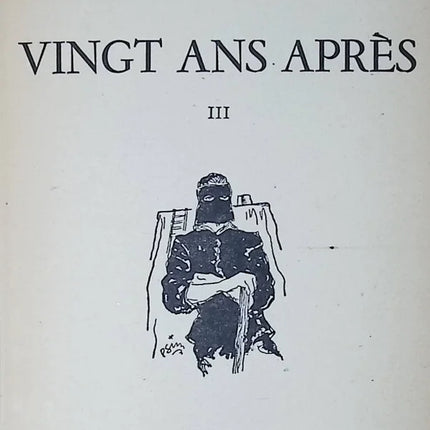 Vingt ans après tome 3 - Alexandre Dumas - livre