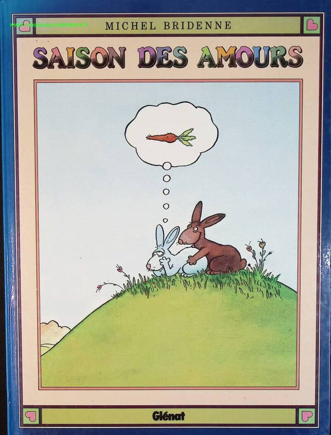 Saison des amours - Bridenne - 1984 - livre